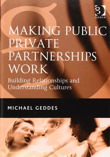 Cover of Making Public Private Partnerships Work