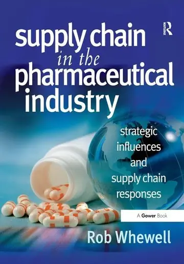 Cover of Supply Chain in the Pharmaceutical Industry