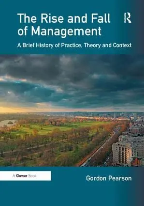 Cover of The Rise and Fall of Management