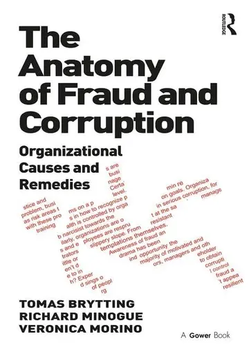Cover of The Anatomy of Fraud and Corruption