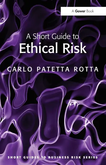 Cover of A Short Guide to Ethical Risk