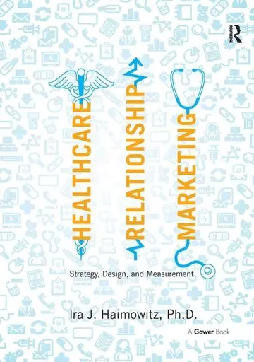 Cover of Healthcare Relationship Marketing