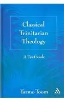 Cover of Classical Trinitarian Theology