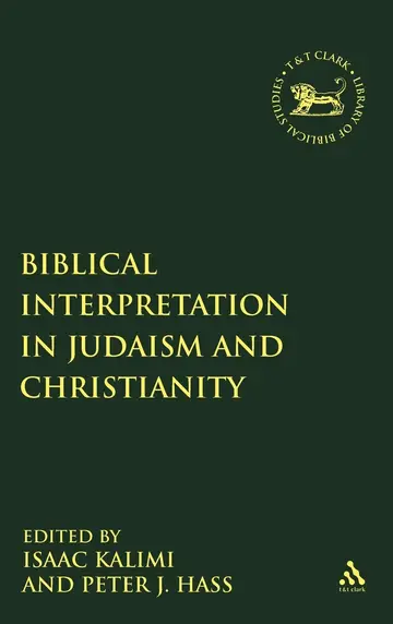 Cover of Biblical Interpretation in Judaism and Christianity