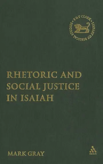 Cover of Rhetoric and Social Justice in Isaiah