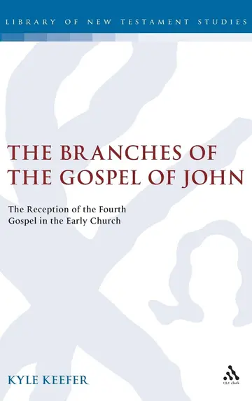 Cover of The Branches of the Gospel of John