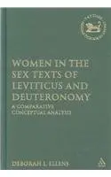 Cover of Women in the Sex Texts of Leviticus and Deuteronomy