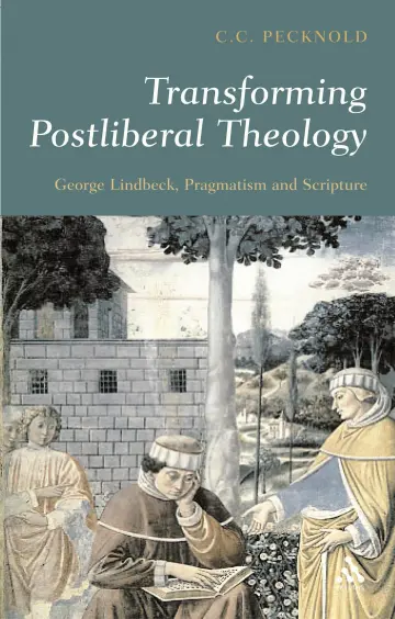 Cover of Transforming Postliberal Theology