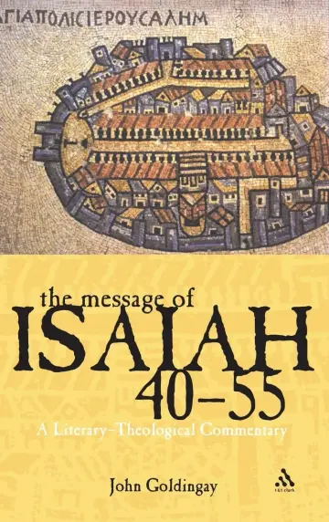 Cover of The Message of Isaiah 40-55