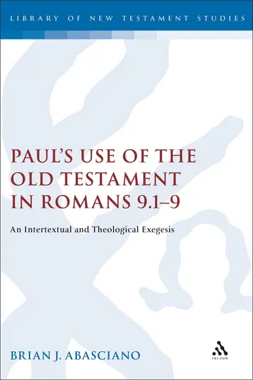 Cover of Paul's Use of the Old Testament in Romans 9