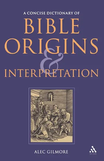 Cover of Concise Dictionary of Bible Origins and Interpretation