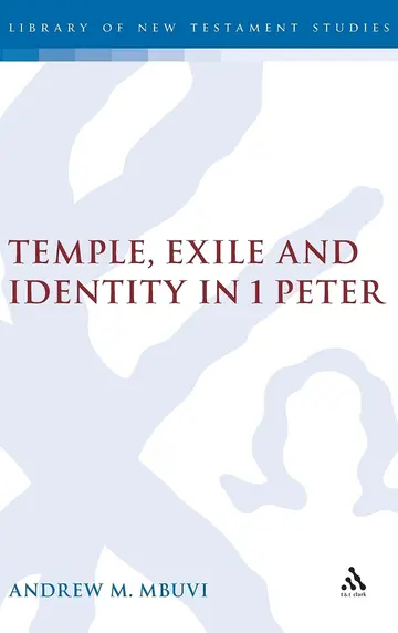 Cover of Temple, Exile and Identity in 1 Peter