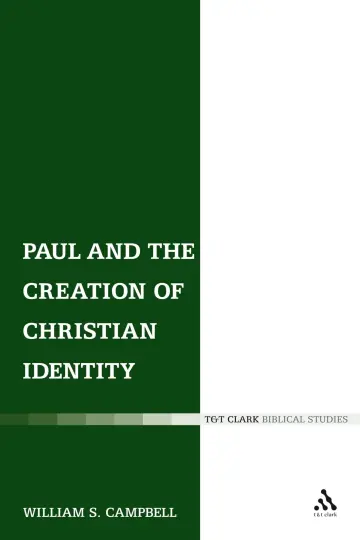 Cover of Paul and the Creation of Christian Identity