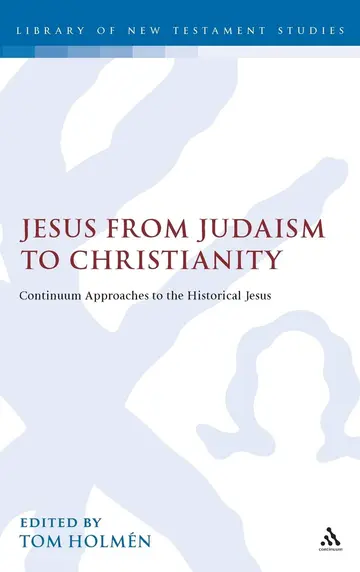 Cover of Jesus from Judaism to Christianity