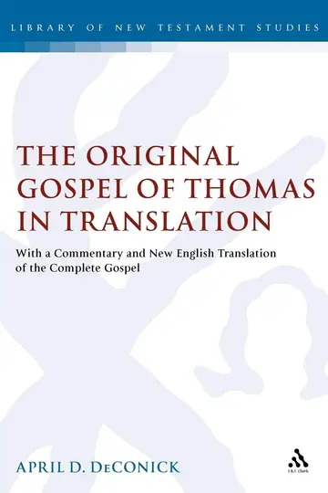 Cover of The Original Gospel of Thomas in Translation