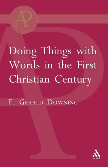 Cover of Doing Things with Words in the First Christian Century