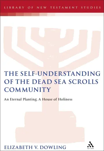 Cover of Self-Understanding of the Dead Sea Scrolls Community