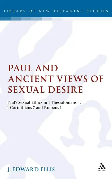 Cover of Paul and Ancient Views of Sexual Desire