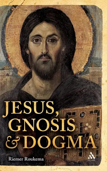 Cover of Jesus, Gnosis and Dogma