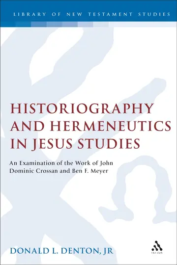 Cover of Historiography and Hermeneutics in Jesus Studies