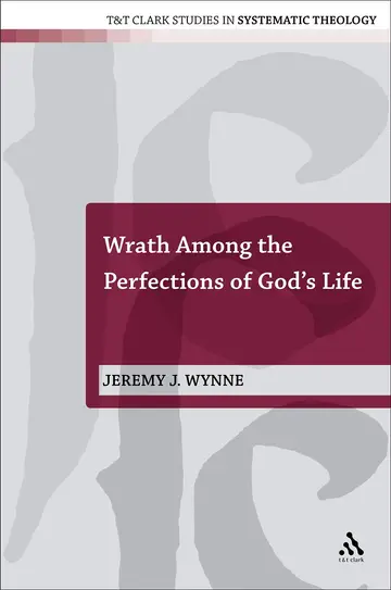 Cover of Wrath Among the Perfections of God's Life