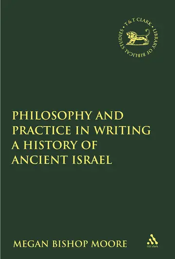 Cover of Philosophy and Practice in Writing a History of Ancient Israel