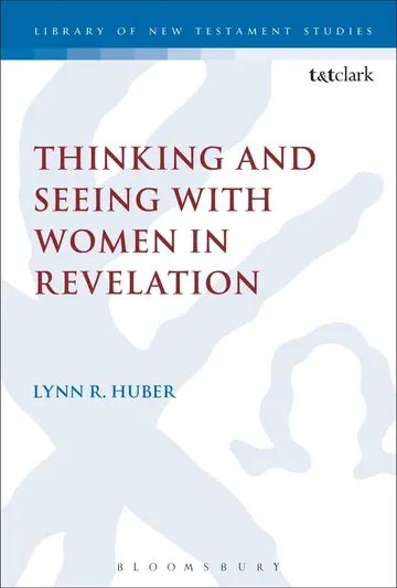 Cover of Thinking and Seeing with Women in Revelation