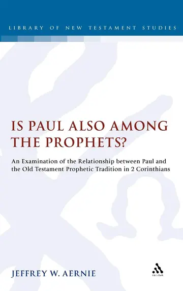 Cover of Is Paul Also Among the Prophets?