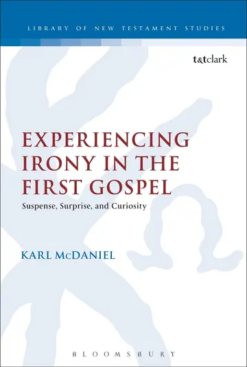 Cover of Experiencing Irony in the First Gospel