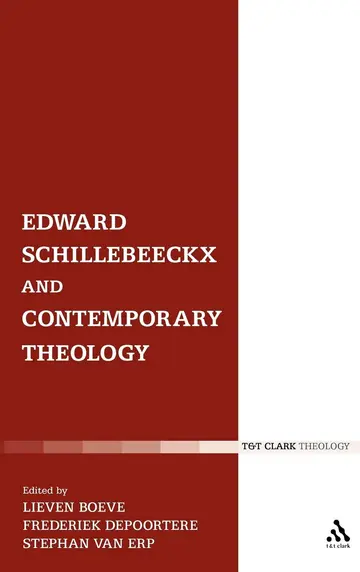 Cover of Edward Schillebeeckx and Contemporary Theology