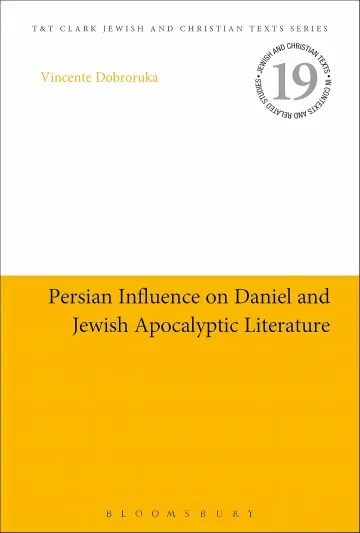 Cover of Persian Influence on Daniel and Jewish Apocalyptic Literature