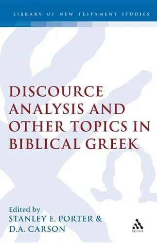 Cover of Discourse Analysis and Other Topics in Biblical Greek