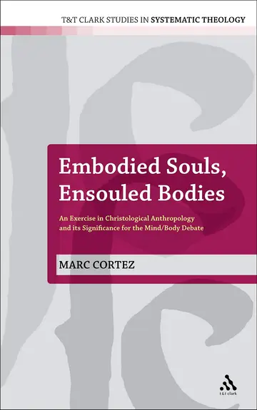 Cover of Embodied Souls, Ensouled Bodies