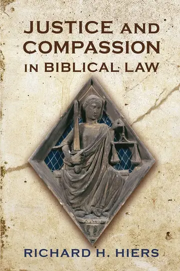 Cover of Justice and Compassion in Biblical Law