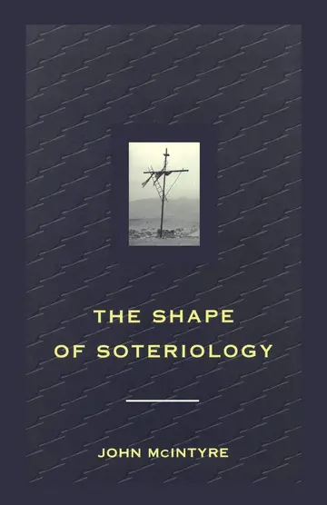 Cover of The Shape of Soteriology