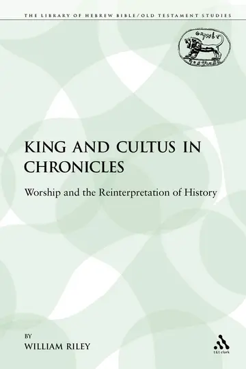 Cover of King and Cultus in Chronicles