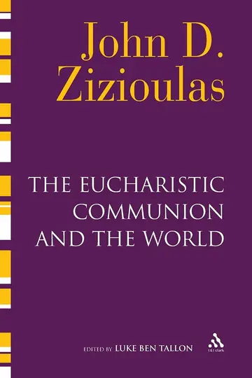 Cover of The Eucharistic Communion and the World