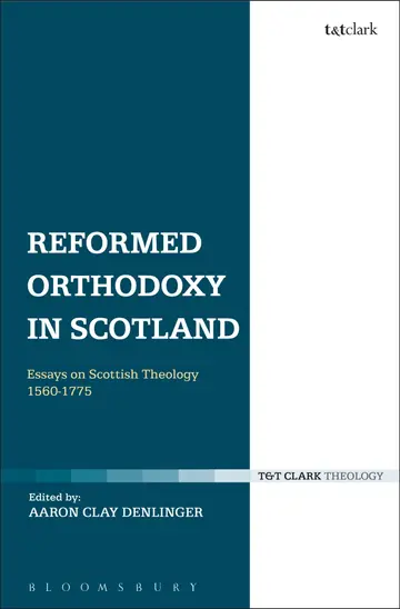 Cover of Reformed Orthodoxy in Scotland