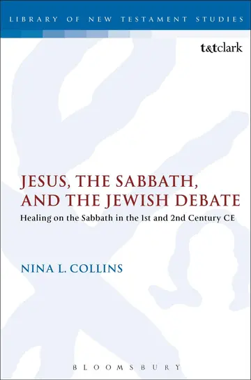 Cover of Jesus, the Sabbath, and the Jewish Debate