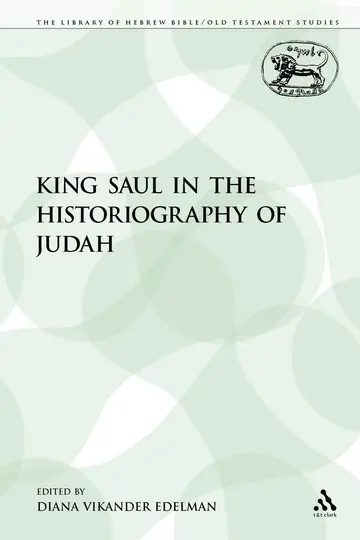 Cover of King Saul in the Historiography of Judah