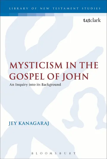 Cover of Mysticism in the Gospel of John