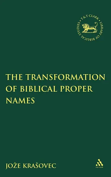 Cover of The Transformation of Biblical Proper Names