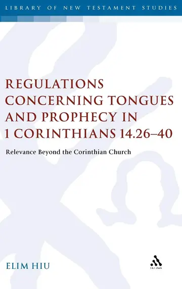 Cover of Regulations Concerning Tongues and Prophecy in 1 Corinthians 14.26-40