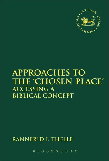 Cover of Approaches to the 'Chosen Place'