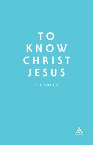 Cover of To Know Christ Jesus