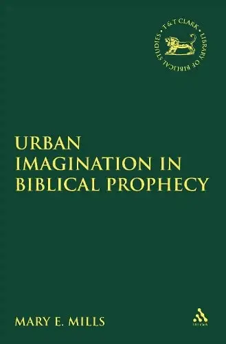 Cover of Urban Imagination in Biblical Prophecy