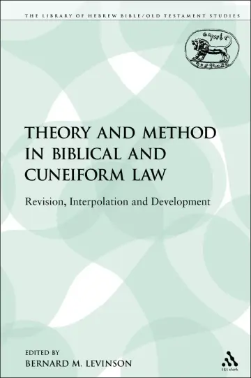Cover of Theory and Method in Biblical and Cuneiform Law
