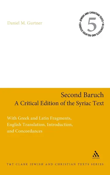 Cover of Second Baruch - A Critical Edition of the Syriac Text