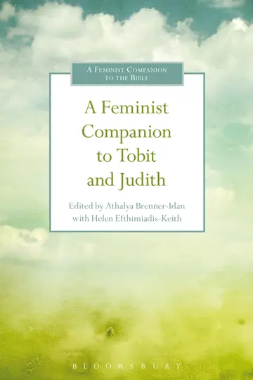 Cover of A Feminist Companion to Tobit and Judith