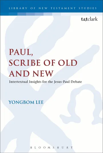 Cover of Paul, Scribe of Old and New